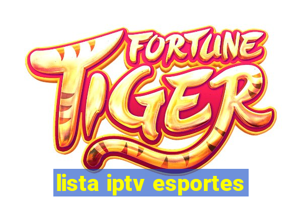 lista iptv esportes